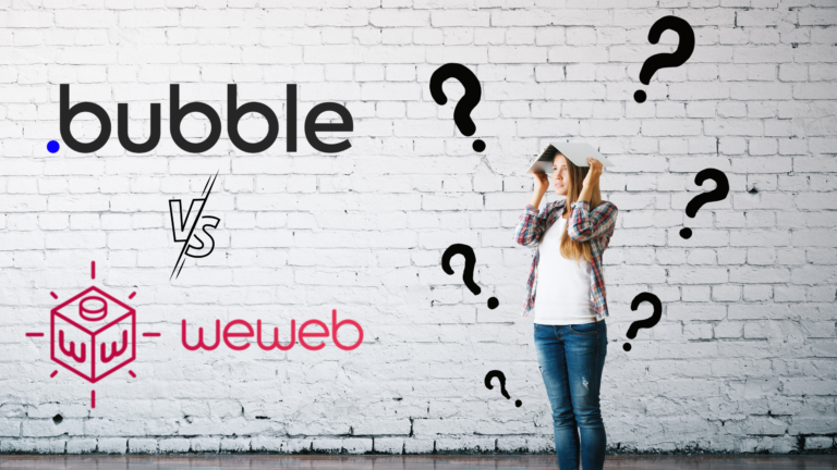 WeWeb Vs Bubble: Which One Is Right for You in 2023